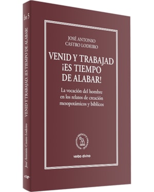 VENID Y TRABAJAD. ¡ES TIEMPO DE ALABAR!