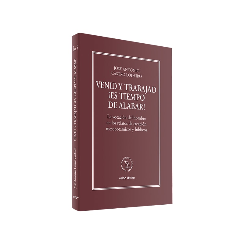 VENID Y TRABAJAD. ¡ES TIEMPO DE ALABAR!