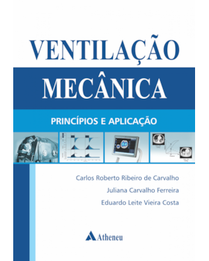 Ventilação mecânica: Princípios e aplicação