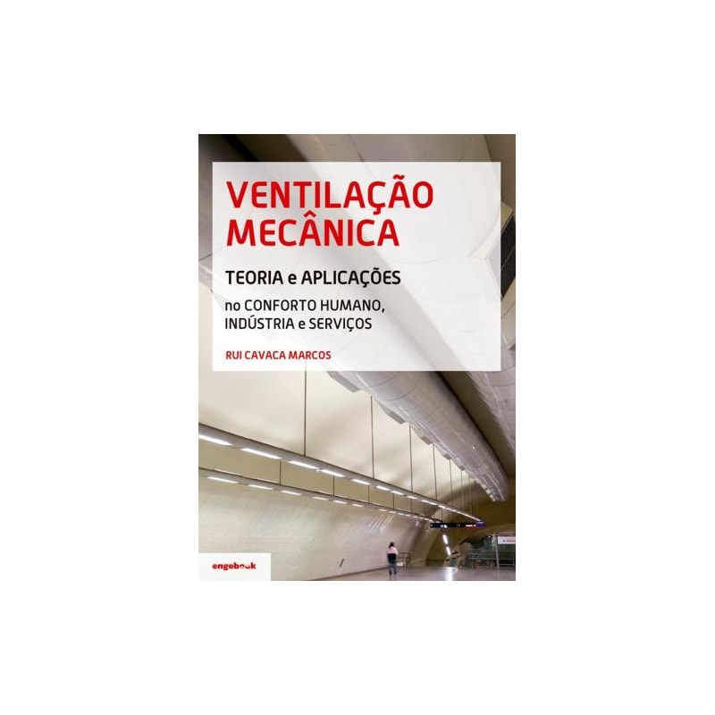 Ventilação mecânica: teoria e aplicações