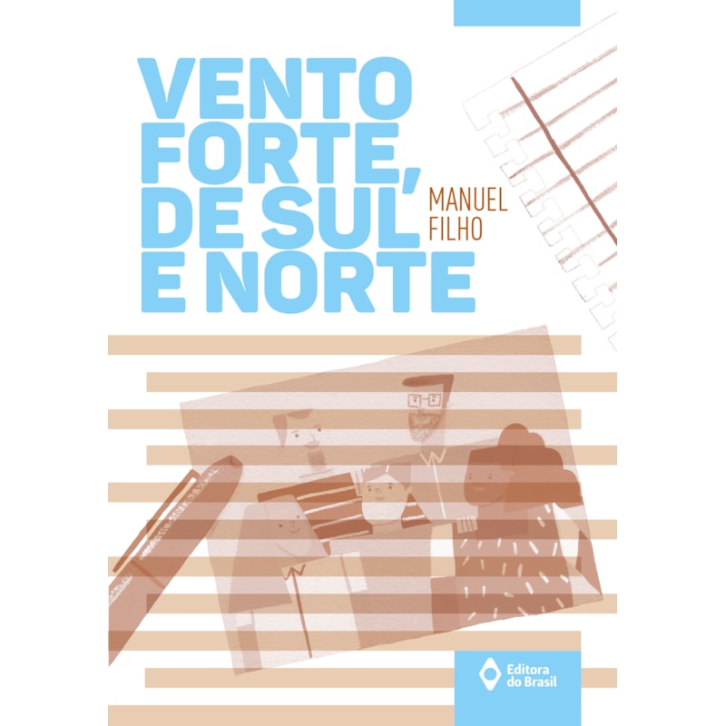 VENTO FORTE, DE SUL E NORTE