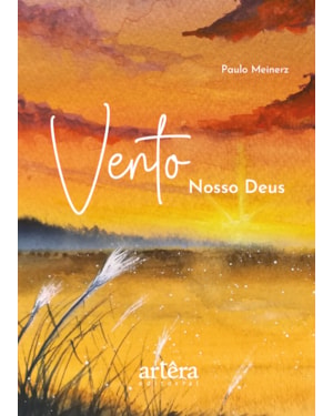 VENTO: NOSSO DEUS