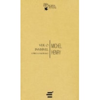 VER O INVISÍVEL - SOBRE KANDINSKY