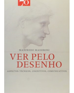 Ver pelo desenho: aspectos técnicos, cognitivos, comunicativos