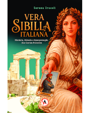 VERA SIBILLA ITALIANA: História, Método e Interpretação das Cartas Falantes