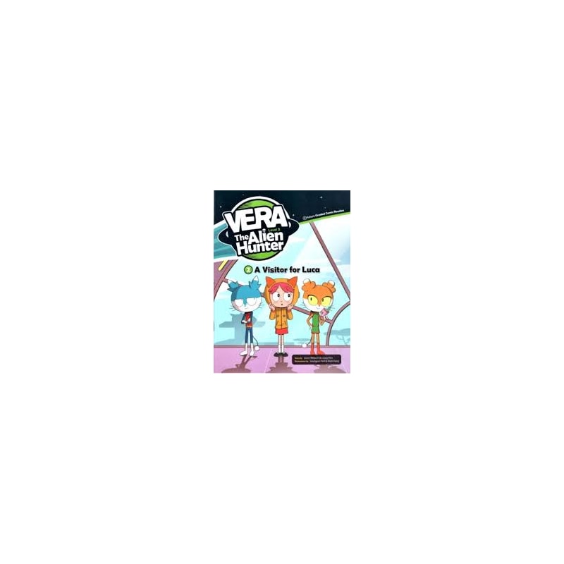 VERA THE ALIEN HUNTER - A VISITOR FOR LUCA
