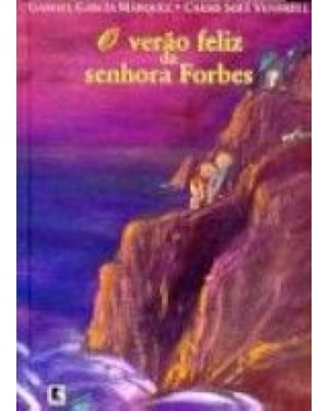 VERAO FELIZ DA SENHORA FORBES, O