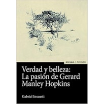 VERDAD Y BELLEZA: LA PASIÓN DE GERARD MANLEY HOPKINS