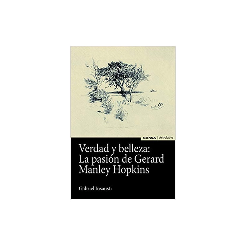 VERDAD Y BELLEZA: LA PASIÓN DE GERARD MANLEY HOPKINS