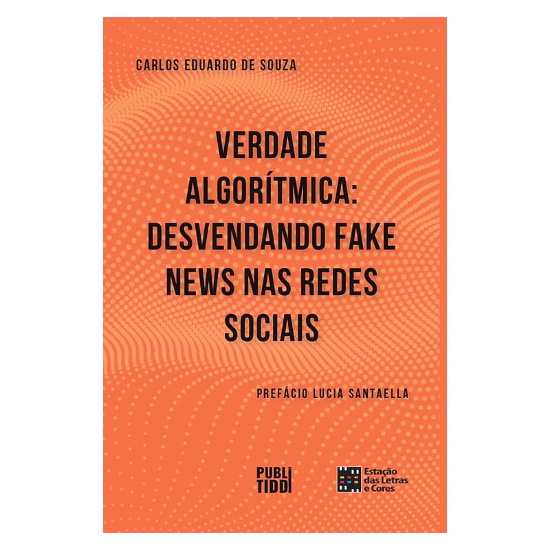 Verdade algorítmica: desvendando fake news nas redes sociais