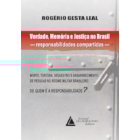 VERDADE, MEMÓRIA E JUSTIÇA NO BRASIL