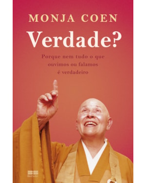 VERDADE?: PORQUE NEM TUDO O QUE OUVIMOS OU FALAMOS É VERDADEIRO