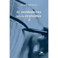 VERDADEIRAS LEIS DA ECONOMIA (AS) - VOL. II