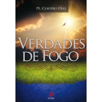 VERDADES DE FOGO