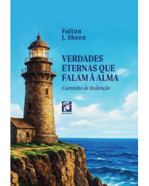 VERDADES ETERNAS QUE FALAM À ALMA
