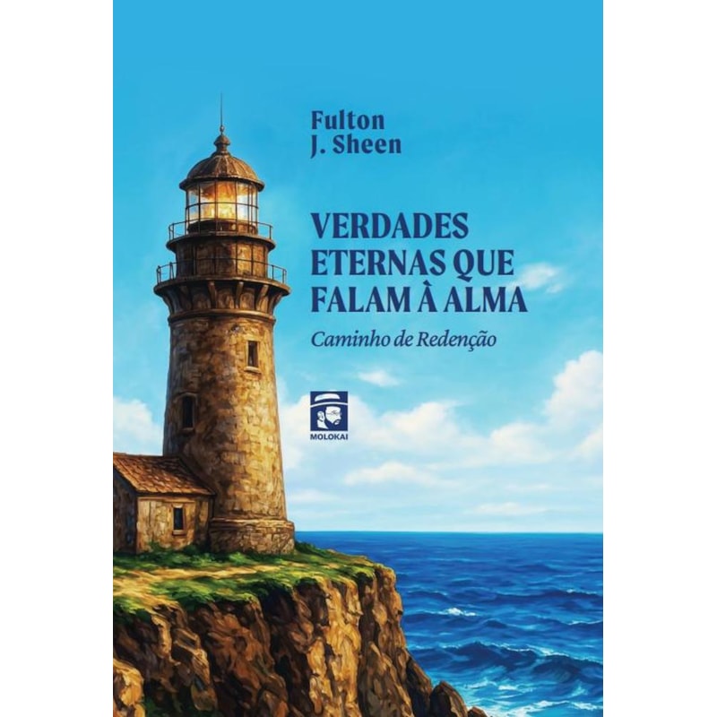 VERDADES ETERNAS QUE FALAM À ALMA