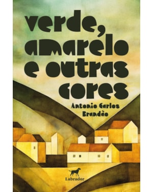 VERDE, AMARELO E OUTRAS CORES