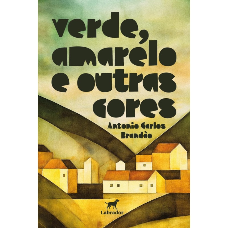 VERDE, AMARELO E OUTRAS CORES