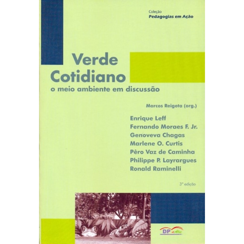 VERDE COTIDIANO - O MEIO AMBIENTE EM DISCUSSAO