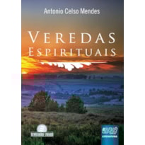VEREDAS ESPIRITUAIS
