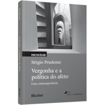 Vergonha e a política do afeto: uma contraexperiência