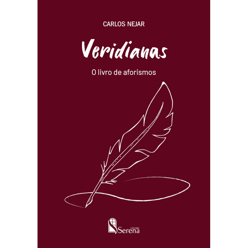 VERIDIANAS: O LIVRO DE AFORISMOS