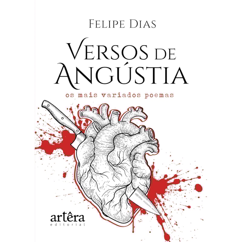 VERSOS DE ANGÚSTIA: OS MAIS VARIADOS POEMAS