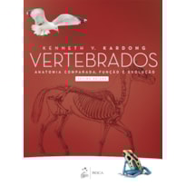 Vertebrados: Anatomia comparada, função e evolução