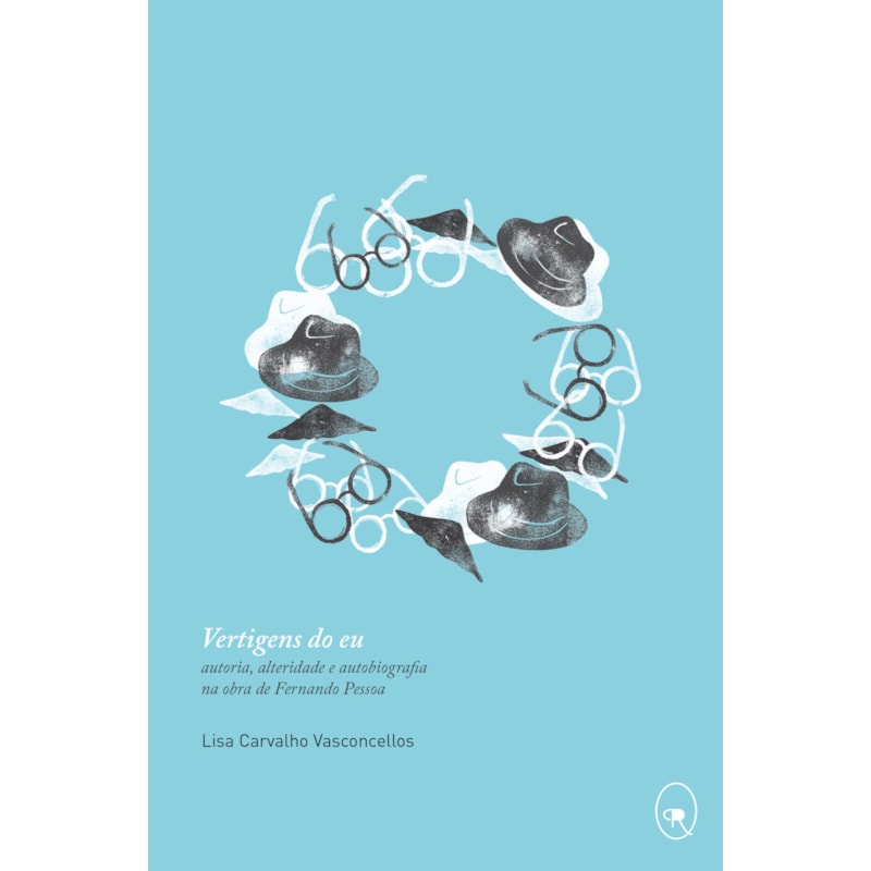 VERTIGENS DO EU: AUTORIA, ALTERIDADE E AUTOBIOGRAFIA NA OBRA DE FERNANDO PESSOA