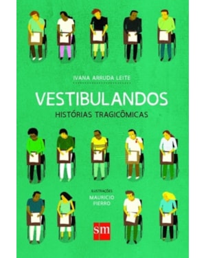 VESTIBULANDOS: HISTÓRIAS TRAGICÔMICAS