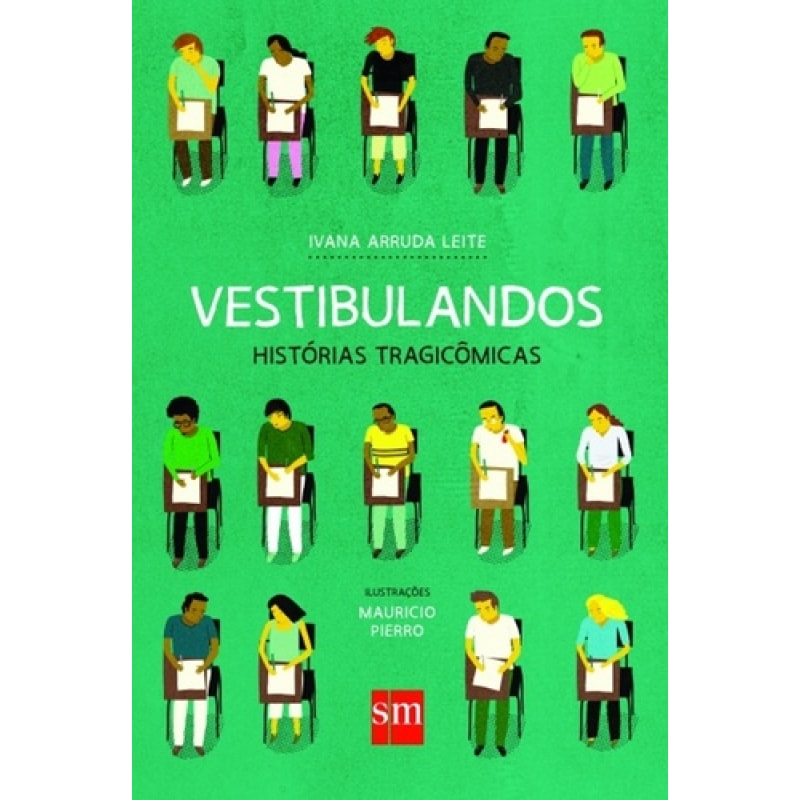VESTIBULANDOS: HISTÓRIAS TRAGICÔMICAS