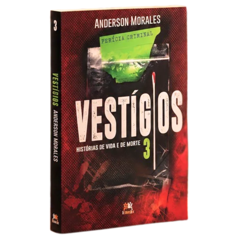 VESTÍGIOS 3: HISTÓRIAS DE VIDA E DE MORTE