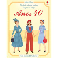 VESTINDO MINHAS AMIGAS : ANOS 40 VIAGEM NO TEMPO