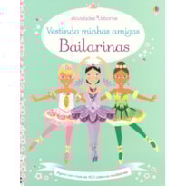 VESTINDO MINHAS AMIGAS : BAILARINAS