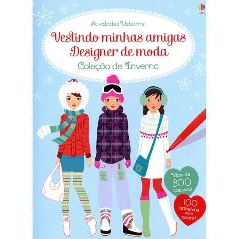 VESTINDO MINHAS AMIGAS : DESIGNER DE MODA : COLEÇÃO DE INVERNO