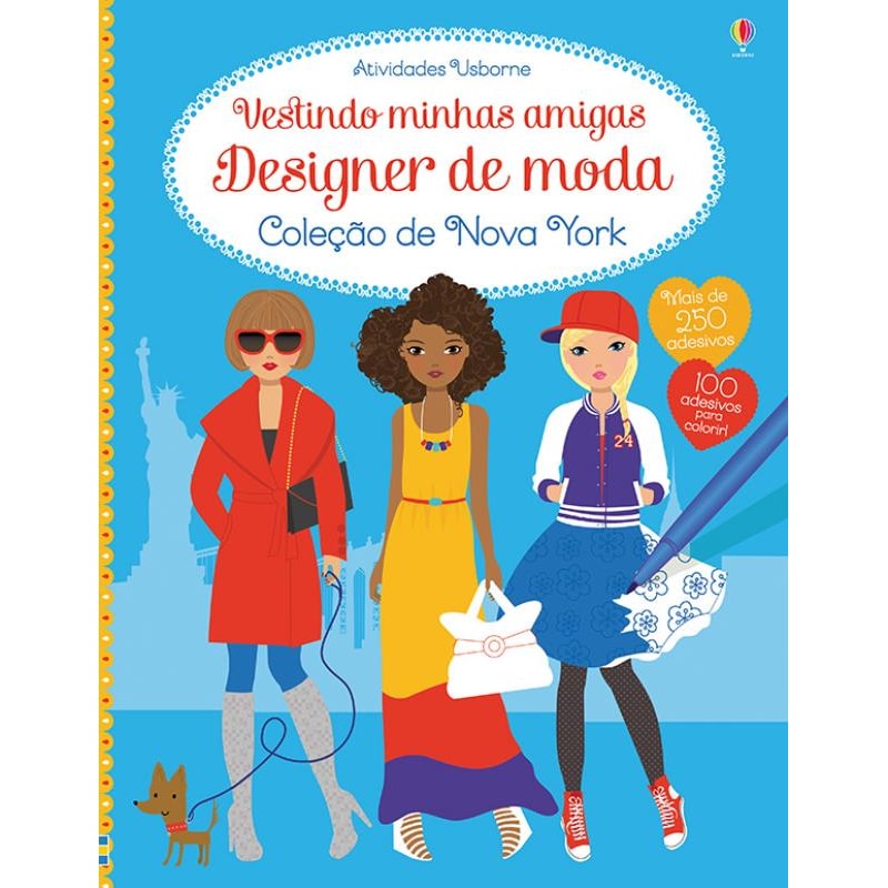 VESTINDO MINHAS AMIGAS : DESIGNER DE MODA : COLEÇÃO DE NOVA YORK