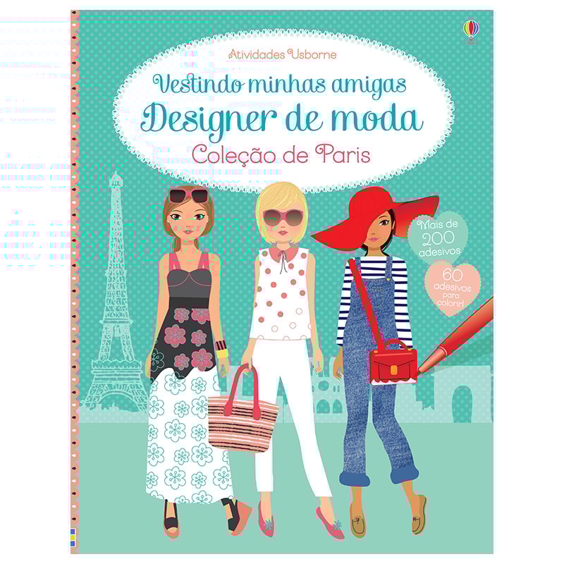 VESTINDO MINHAS AMIGAS : DESIGNER DE MODA : COLEÇÃO DE PARIS