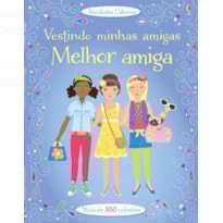 VESTINDO MINHAS AMIGAS : MELHOR AMIGA