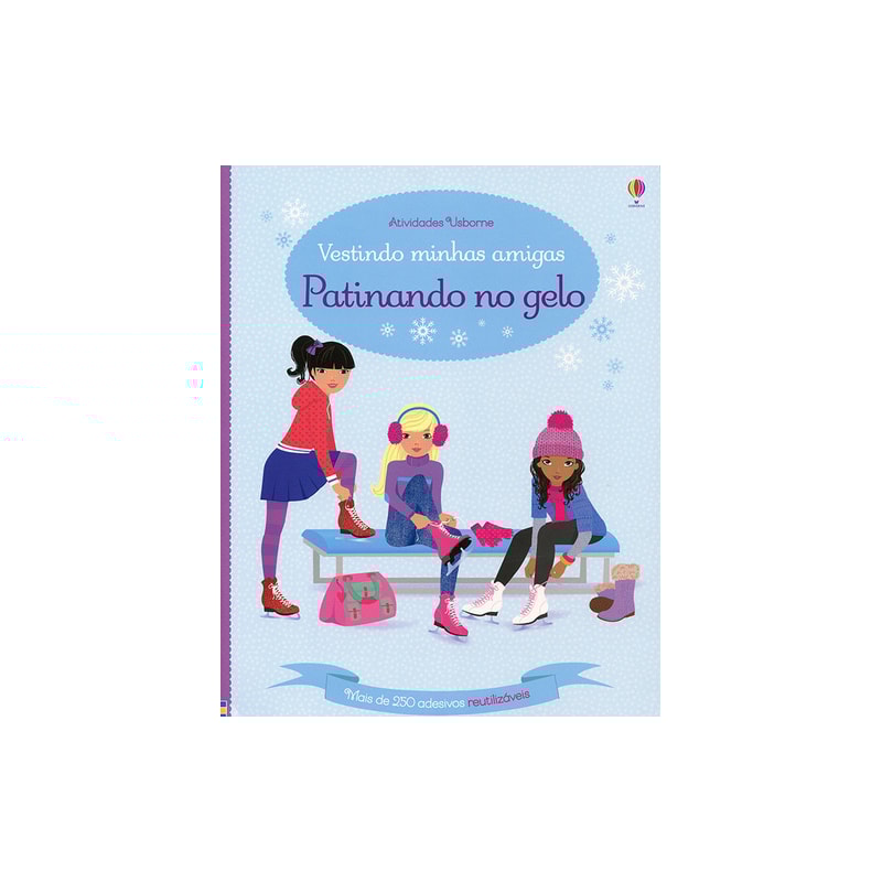 VESTINDO MINHAS AMIGAS : PATINANDO NO GELO