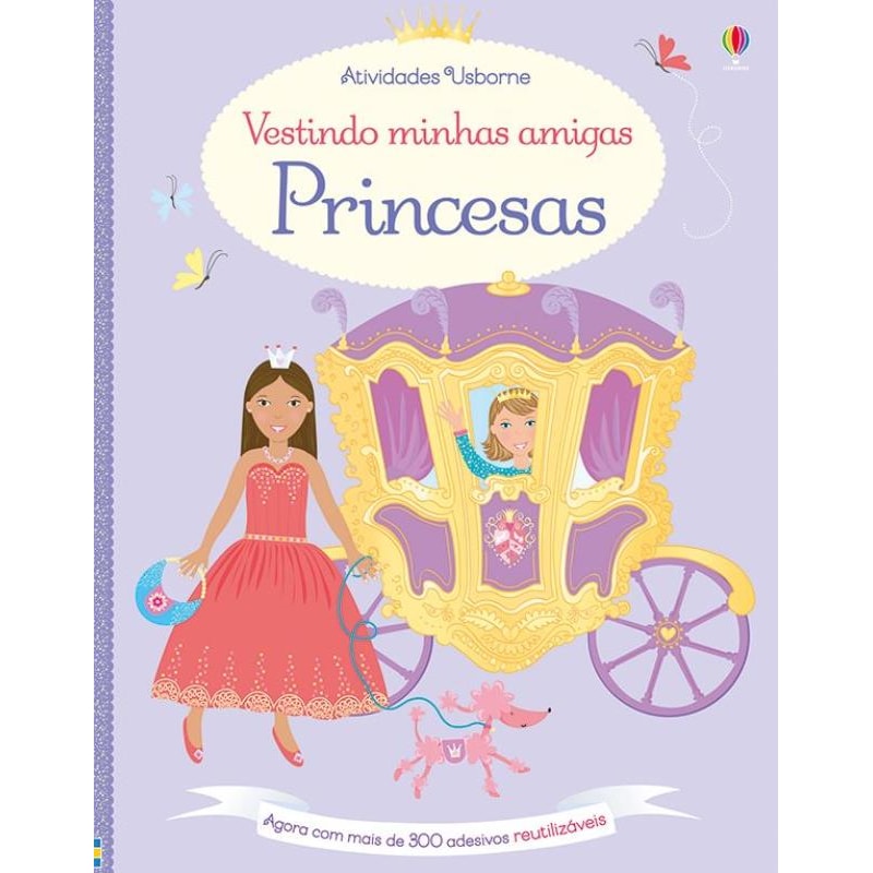 VESTINDO MINHAS AMIGAS : PRINCESAS