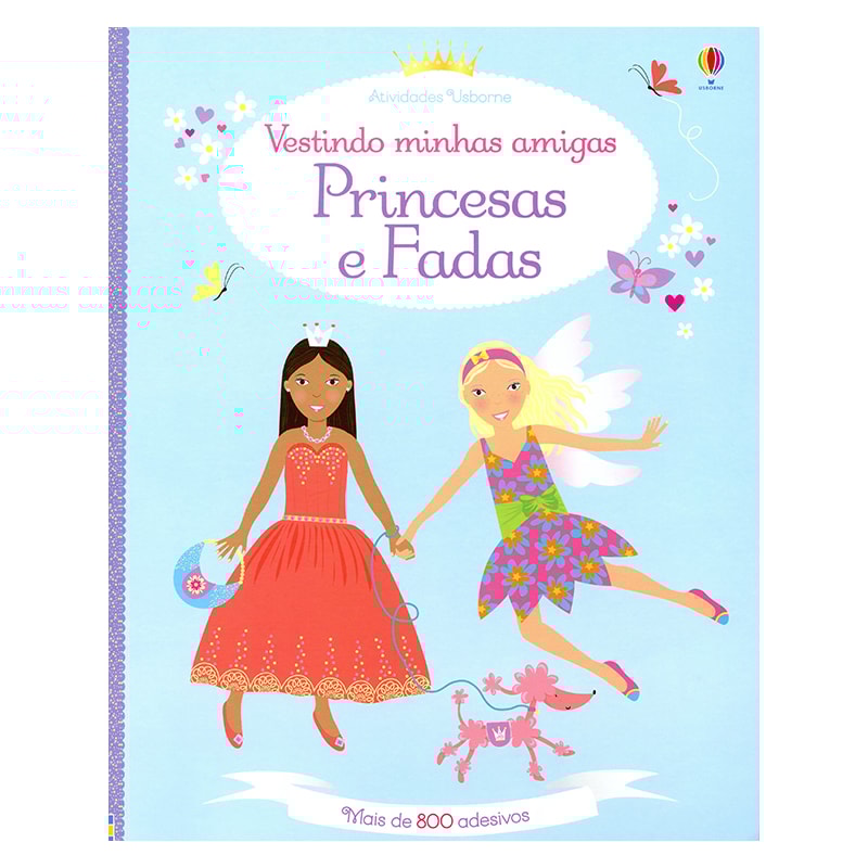 VESTINDO MINHAS AMIGAS: PRINCESAS E FADAS