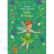 VESTINDO MINHAS AMIGUINHAS : FADAS DO BOSQUE