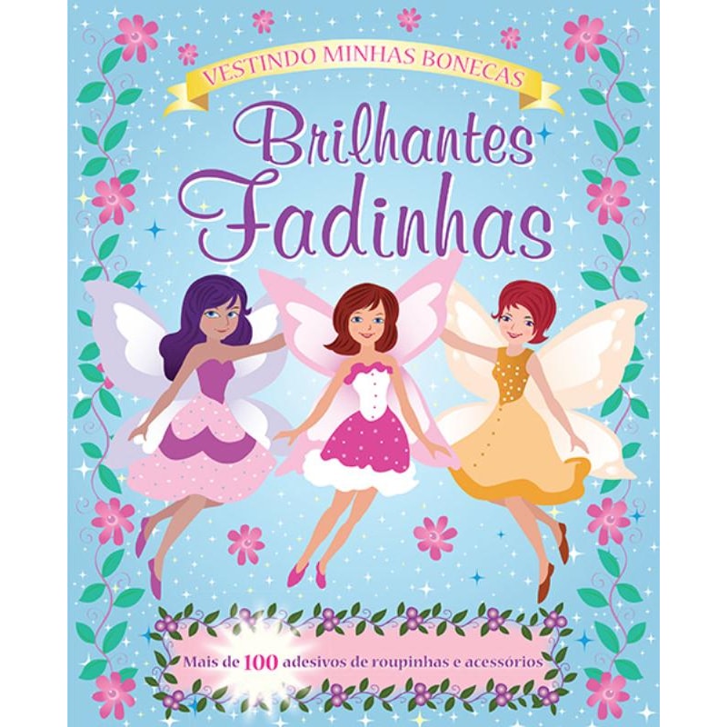 VESTINDO MINHAS BONECAS : BRILHANTES FADINHAS