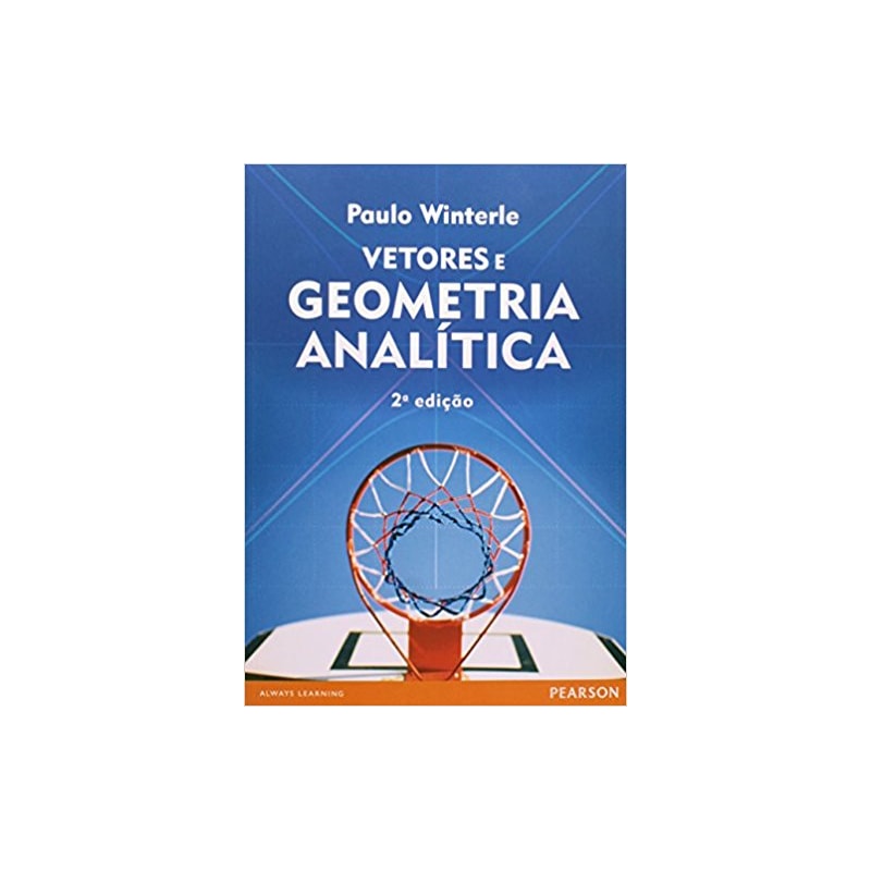 VETORES E GEOMETRIA ANALÍTICA