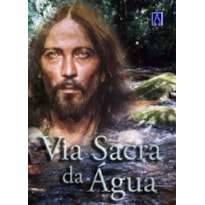 VIA SACRA DA AGUA - 1