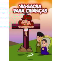 Via-Sacra Para Crianças