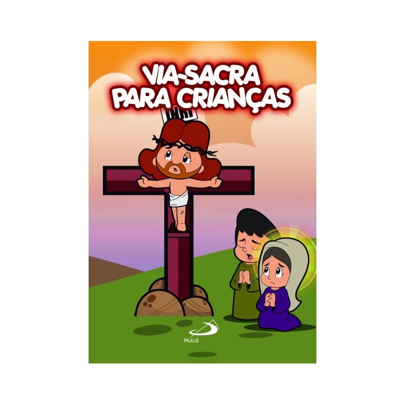 Via-Sacra Para Crianças