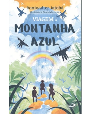 Viagem à Montanha Azul