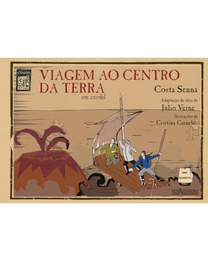 VIAGEM AO CENTRO DA TERRA EM CORDEL