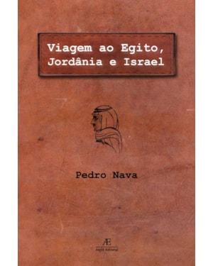 VIAGEM AO EGITO, JORDÂNIA E ISRAEL